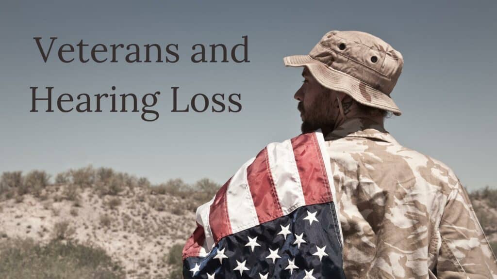 veterans and hearing loss